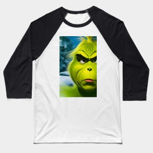 Feeling Extra Grinchy Today Baseball T-Shirt